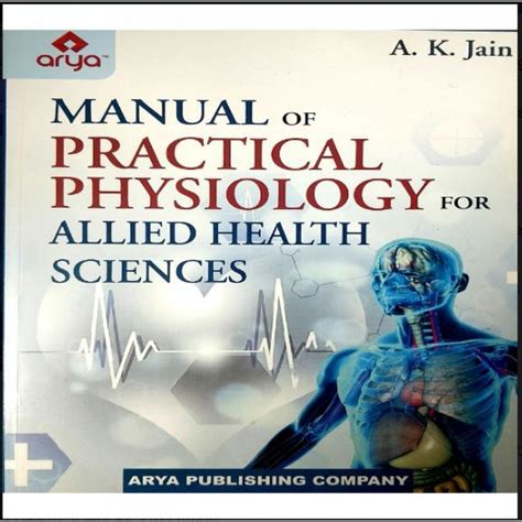 AK JAIN MANUAL OF PRACTICAL PHYSIOLOGY Ebook PDF
