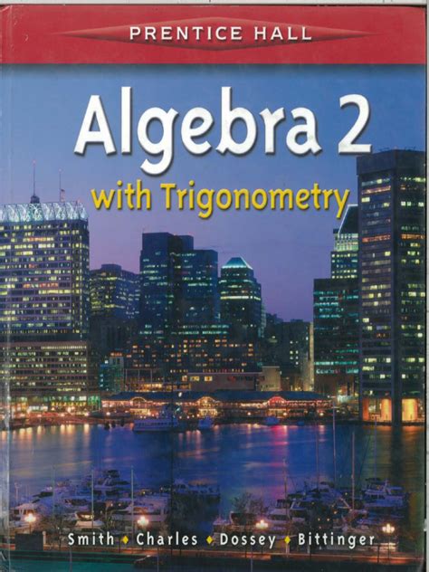 ALGEBRA 2 AND TRIGONOMETRY TEXTBOOK PRENTICE HALL Ebook Doc