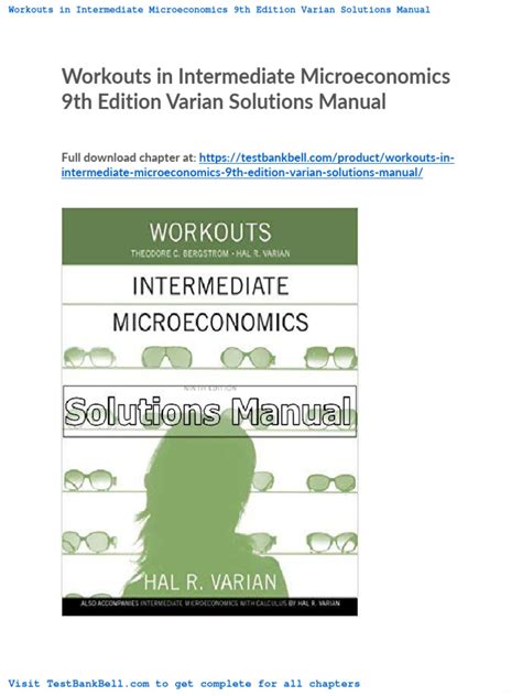 ALL SOLUTIONS TO VARIAN INTERMEDIATE MICROECONOMICS WORKOUTS Ebook PDF