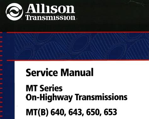 ALLISON TRANSMISSION MT654 REPAIR MANUAL Ebook Kindle Editon