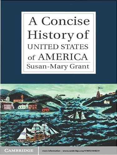 AMERICA A CONCISE HISTORY FIFTH EDITION SUMMARIES Ebook Reader