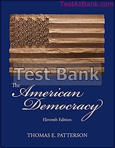 AMERICAN DEMOCRACY THOMAS PATTERSON 11TH EDITION Ebook Epub