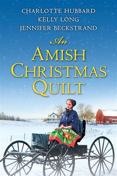 AMISH CHRISTMAS ROMANCE The Christmas Quilt PDF