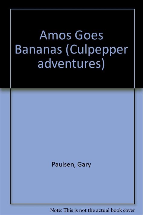 AMOS GOES BANANAS Culpepper Adventures