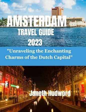 AMS: Unraveling the Enchanting Abbreviation for Amsterdam