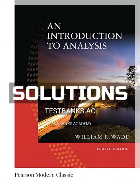 AN INTRODUCTION TO ANALYSIS WADE SOLUTIONS MANUAL Ebook PDF