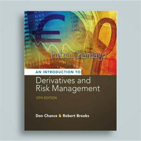 AN INTRODUCTION TO DERIVATIVES AND RISK MANAGEMENT  PDF Reader