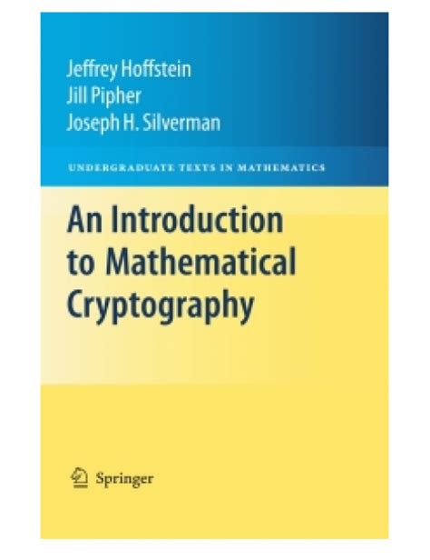 AN INTRODUCTION TO MATHEMATICAL CRYPTOGRAPHY SOLUTION MANUAL Ebook Epub