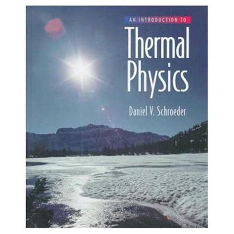 AN INTRODUCTION TO THERMAL PHYSICS DANIEL SCHROEDER SOLUTIONS Ebook Doc