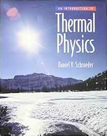 AN INTRODUCTION TO THERMAL PHYSICS DANIEL V SCHROEDER SOLUTIONS Ebook Kindle Editon