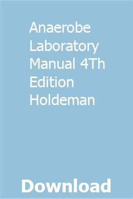 ANAEROBE LABORATORY MANUAL 4TH EDITION Ebook Doc