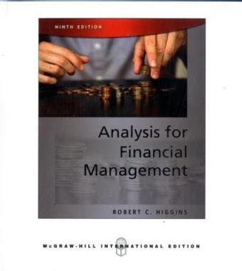 ANALYSIS FOR FINANCIAL MANAGEMENT HIGGINS 8TH EDITION Ebook Reader