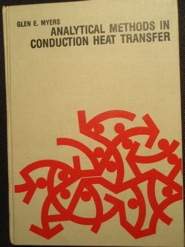 ANALYTICAL METHODS IN CONDUCTION HEAT TRANSFER: Download free PDF ebooks about ANALYTICAL METHODS IN CONDUCTION HEAT TRANSFER or PDF