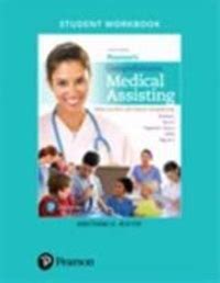 ANSWER STUDENT WORKBOOK FOR PEARSON MEDICAL ASSISTANT Ebook Reader