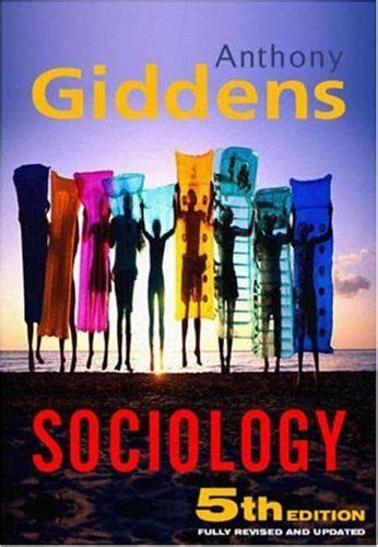 ANTHONY GIDDENS SOCIOLOGY 5TH EDITION Ebook Kindle Editon