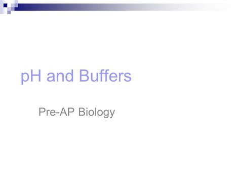 AP Biology: pH and Buffer Lab