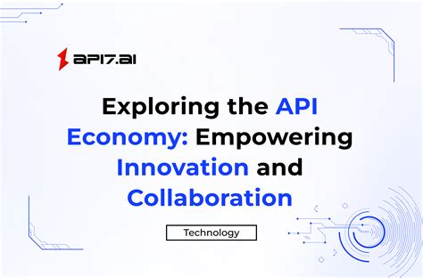 API Technologies: Empowering Innovation through Interconnection Solutions