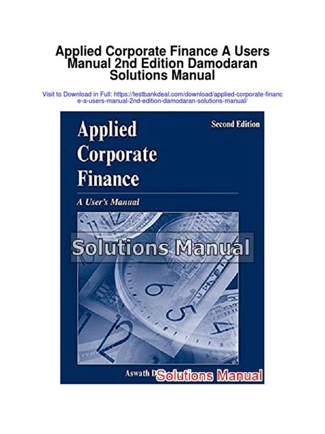 APPLIED CORPORATE FINANCE A USERS MANUAL ASWATH DAMODARANSOLUTIONS MANUAL PDF BOOK Kindle Editon
