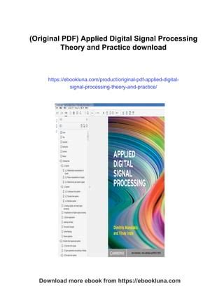 APPLIED DIGITAL SIGNAL PROCESSING THEORY AND PRACTICE SOLUTIONS Ebook Doc