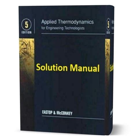 APPLIED THERMODYNAMICS FOR ENGINEERING TECHNOLOGISTS 5TH EDITION SOLUTION DOWNLOAD Ebook Epub