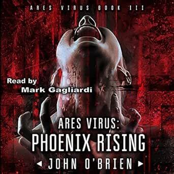 ARES Virus Phoenix Rising Volume 3 Kindle Editon