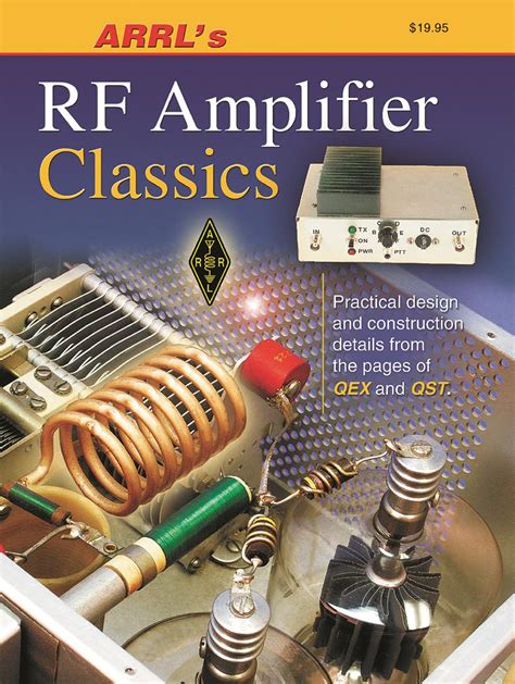 ARRL s RF Amplifier Classics Kindle Editon