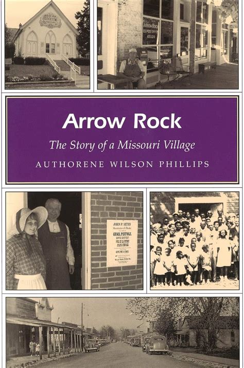 ARROW ROCK: THE STORY OF A MISSOURI VILLAGE (MISSOURI HERITAGE READERS) PDF