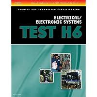 ASE Transit Bus Technician Certification H6 Electrical/Electronic Systems Epub