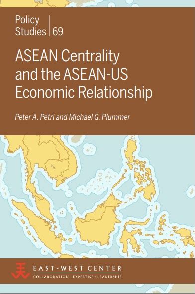 ASEAN Centrality and the ASEAN-US Economic Relationship Reader