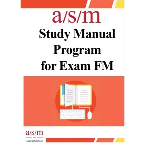 ASM EXAM FM STUDY MANUAL 11TH EDITION Ebook Kindle Editon