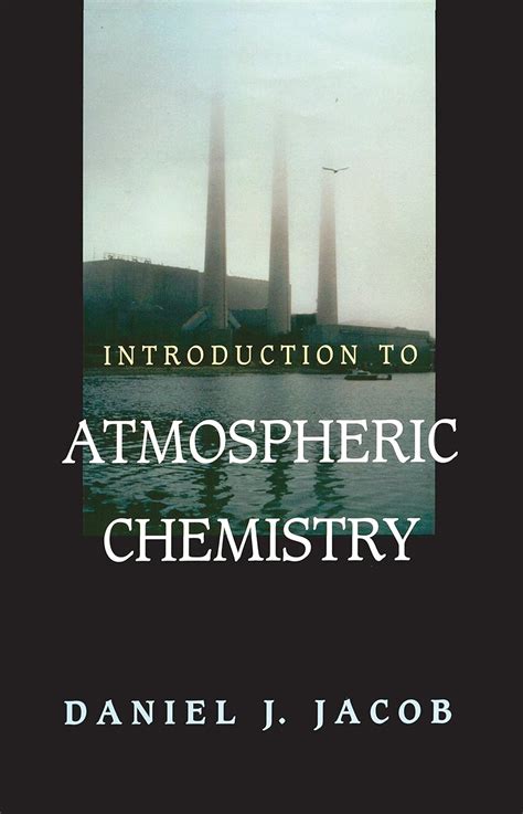 ATMOSPHERIC CHEMISTRY DANIEL JACOB PROBLEMS SOLUTION MANUAL Ebook Reader