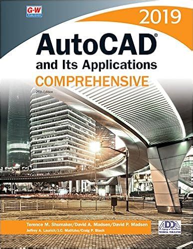 AUTOCAD AND ITS APPLICATIONS COMPREHENSIVE Ebook Kindle Editon