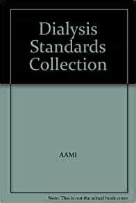 Aami Hemodialysis Standards 2012 Ebook Kindle Editon
