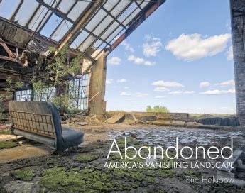 Abandoned: Americas Vanishing Landscape Ebook Reader