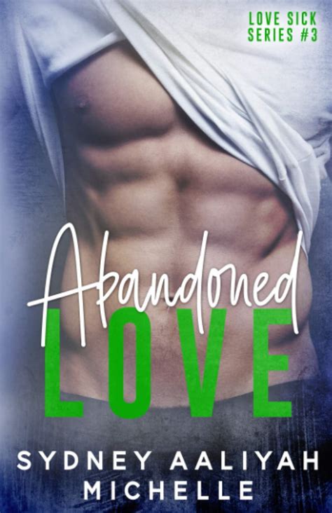 Abandoned Love A BWWM Sports Romance Love Sick Series Book 2 PDF