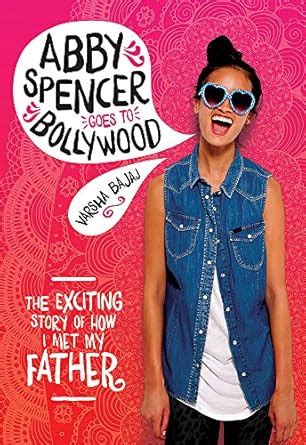 Abby Spencer Goes to Bollywood PDF