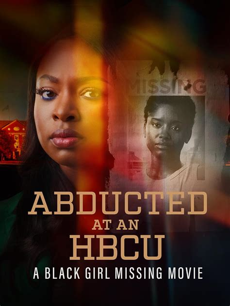 Abducted at an HBCU: A Black Girl Missing Movie