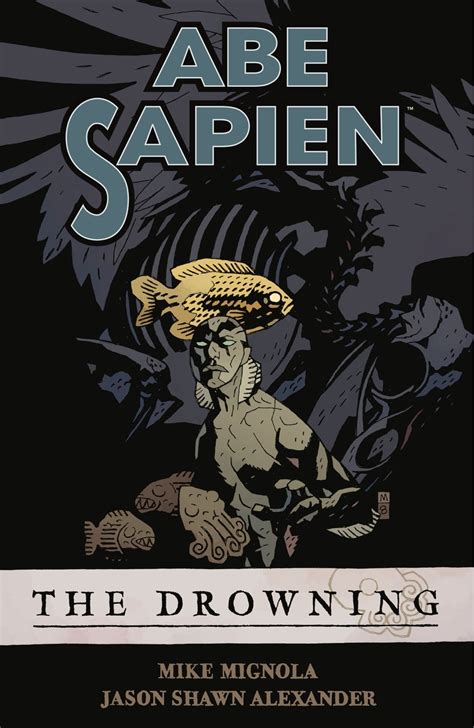 Abe Sapien 2 The Drowning Abe Sapien The Drowning Volume 1 Kindle Editon