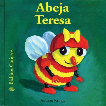 Abeja Teresa (Bichitos curiosos series) Reader