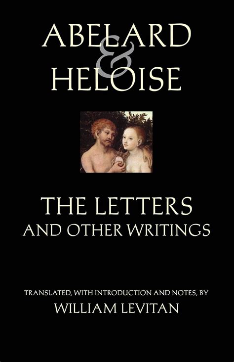 Abelard and Heloise The Letters and Other Writings Hackett Classics Kindle Editon