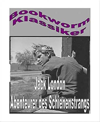 Abenteurer des Schienenstrangs German Edition