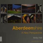 Aberdeenshire A New Perspective