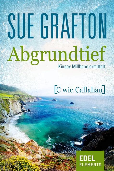 Abgrundtief C wie Callahan Kinsey Millhone 3 German Edition PDF