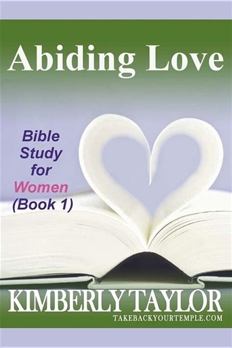 Abiding Love Bible Study for Women Book 1 Reader