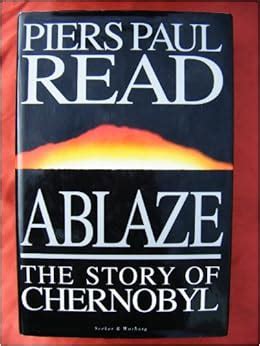 Ablaze Story of Chernobyl PDF