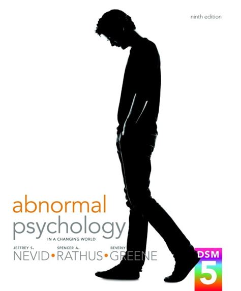 Abnormal Psychology in a Changing World plus New My PsychLab with eText-Access Card Package 9th Edit Reader