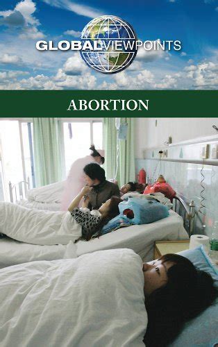 Abortion (Global Viewpoints) Ebook Kindle Editon