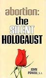 Abortion the Silent Holocaust PDF