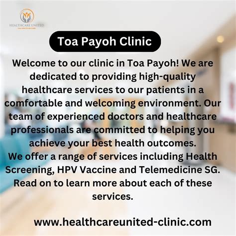 About Toa Payoh Clinic: Your Trusted Healthcare Partner