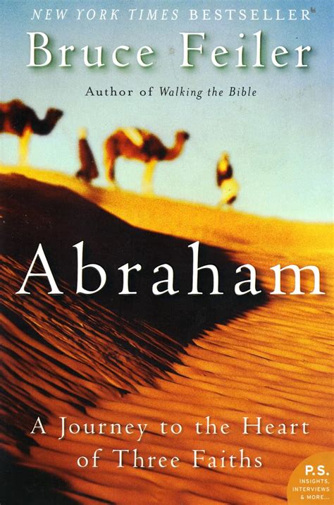 Abraham A Journey to the Heart of Three Faiths Reader